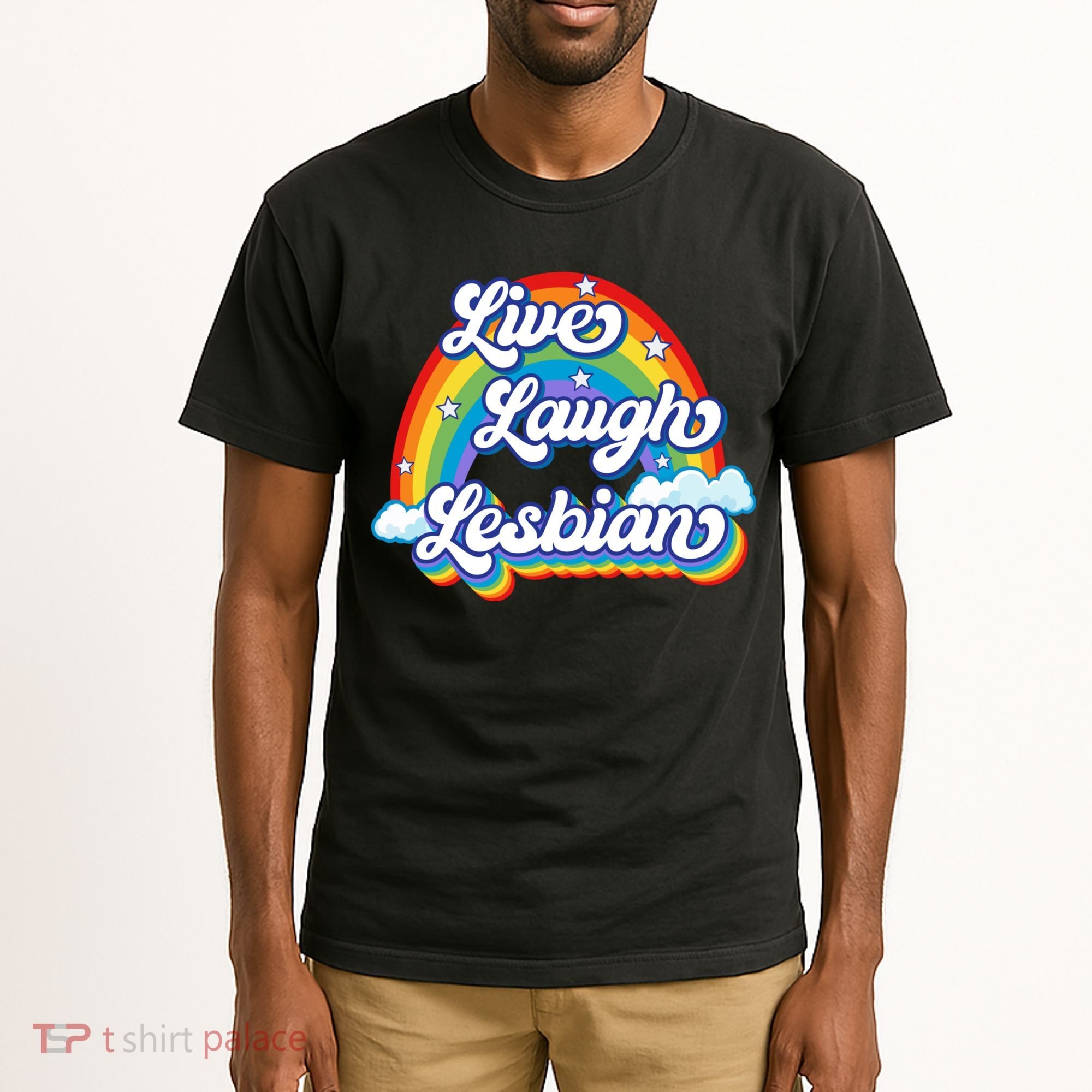 Live Laugh Lesbian Rainbow Flag LGBT Best Gifts Tall T-Shirt