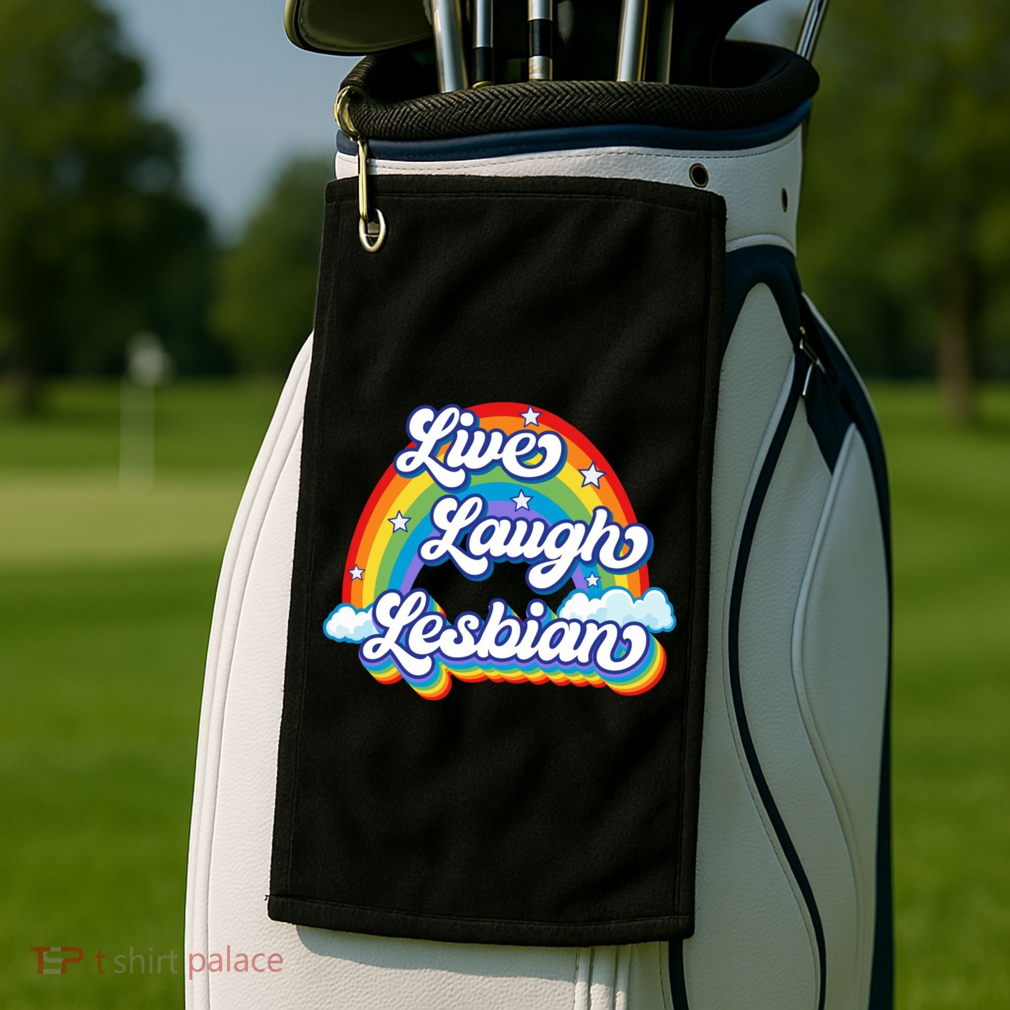 Live Laugh Lesbian Rainbow Flag LGBT Best Gifts Golf Towel