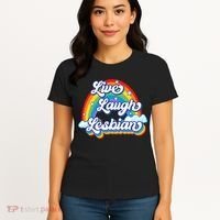Live Laugh Lesbian Rainbow Flag LGBT Best Gifts Women's T-Shirt thumb 4