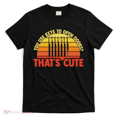 Locksmith Locksmithing Lock Picking Key Maker Lock Picker T-Shirt
