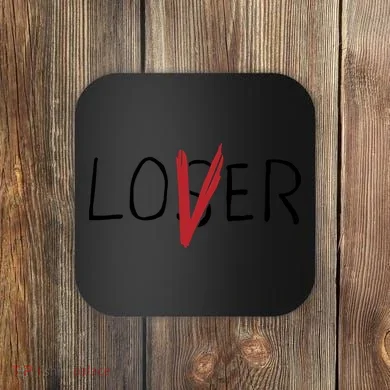 Loser Lover Coaster