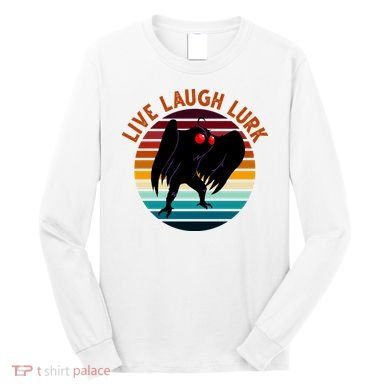 Live Laugh Lurk Mothman Retro Sunset Long Sleeve Shirt