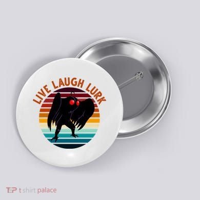 Live Laugh Lurk Mothman Retro Sunset Button