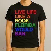 Live Life Like A Book Florida Would Ban Lgbt Month T-Shirt thumb 3