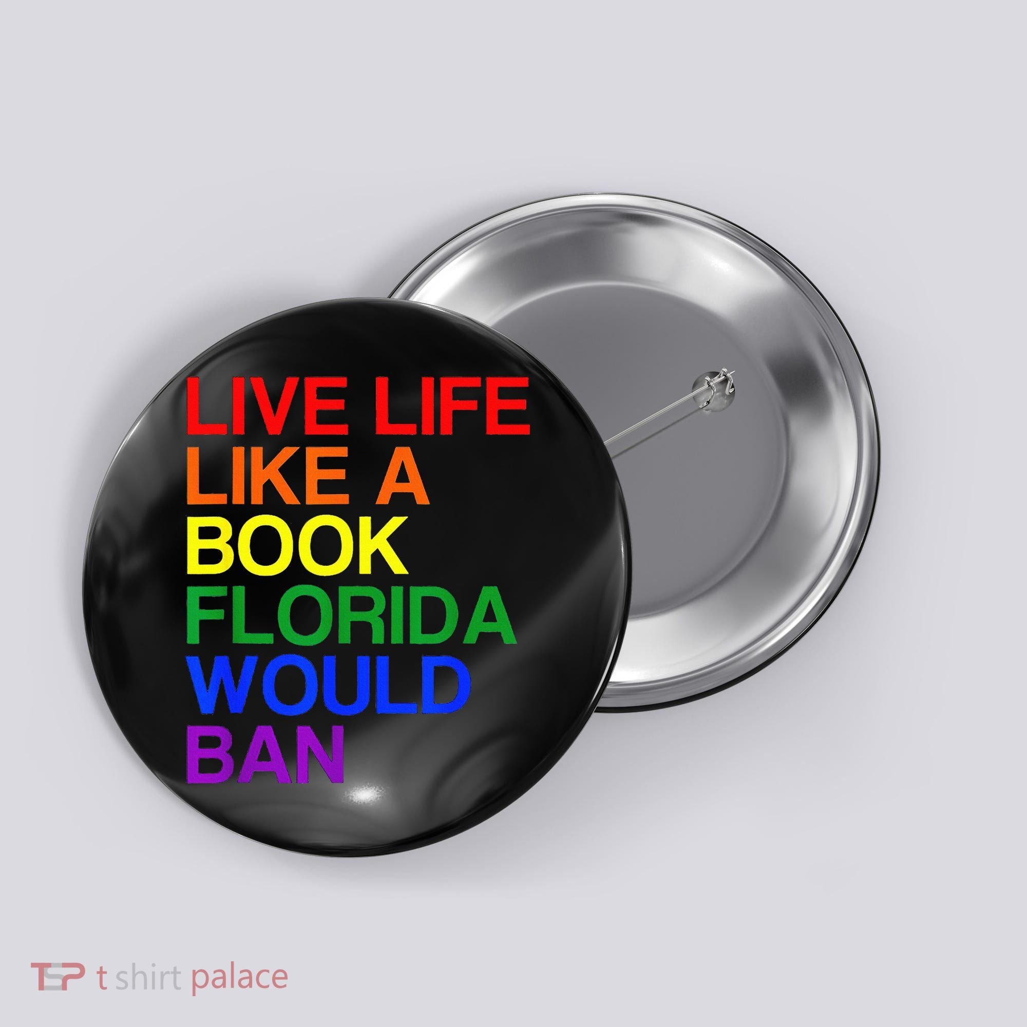 Live Life Like A Book Florida Would Ban Lgbt Month Button