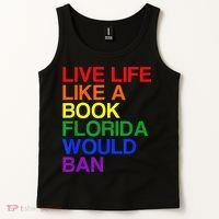 Live Life Like A Book Florida Would Ban Lgbt Month Tank Top thumb 2