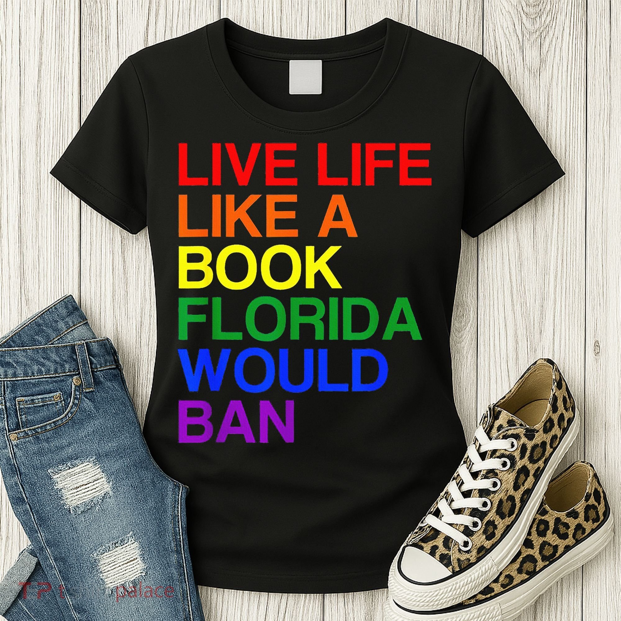 Live Life Like A Book Florida Would Ban Lgbt Month Women's T-Shirt