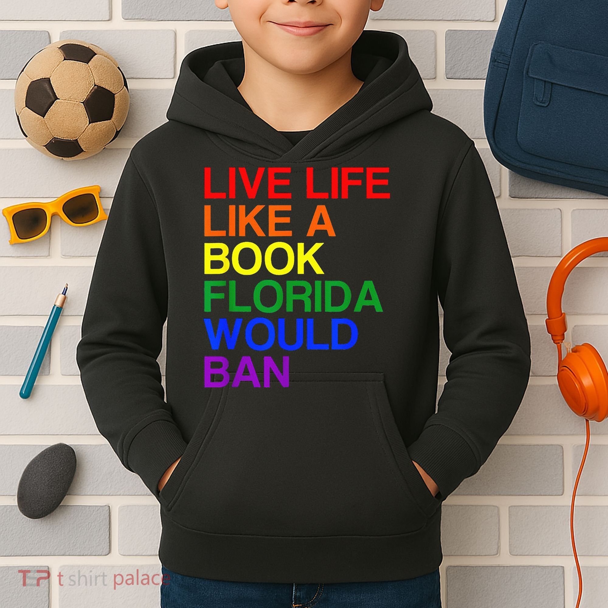 Live Life Like A Book Florida Would Ban Lgbt Month Kids Hoodie
