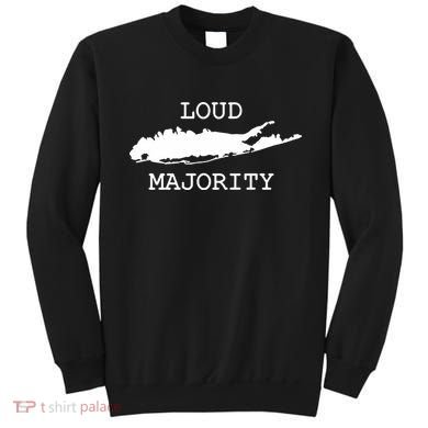 Li Loud Majority Sweatshirt
