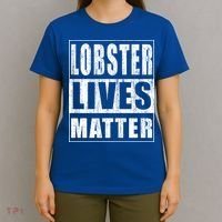 Lobster Lives Matter Funny Environtist Gift Ecologist Gift T-Shirt thumb 4