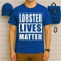 Lobster Lives Matter Funny Environtist Gift Ecologist Gift T-Shirt thumb 6