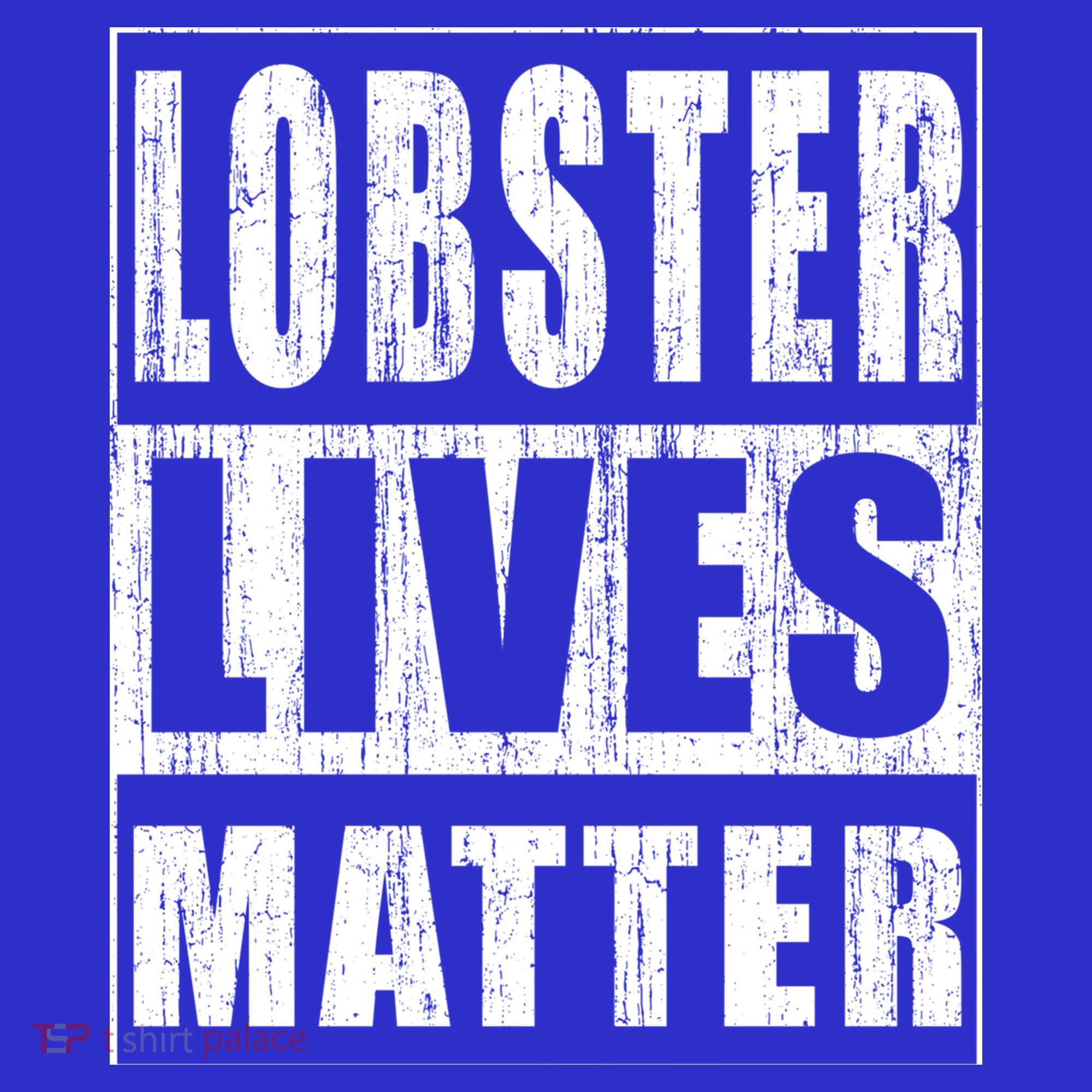 Lobster Lives Matter Funny Environtist Gift Ecologist Gift Tank Top