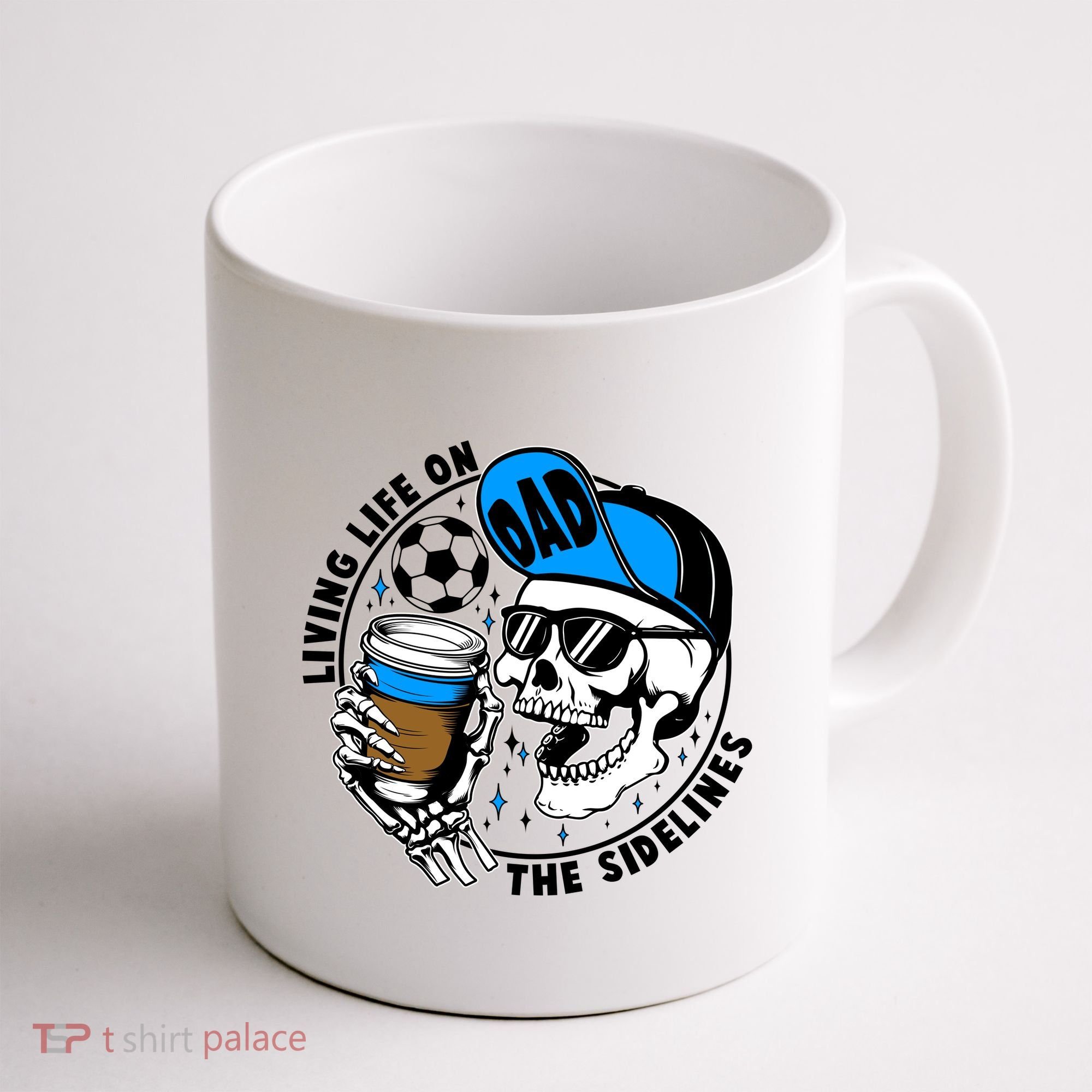 Living Life On The Sidelines Soccer Dad Coffee Skeleton Coffee Mug
