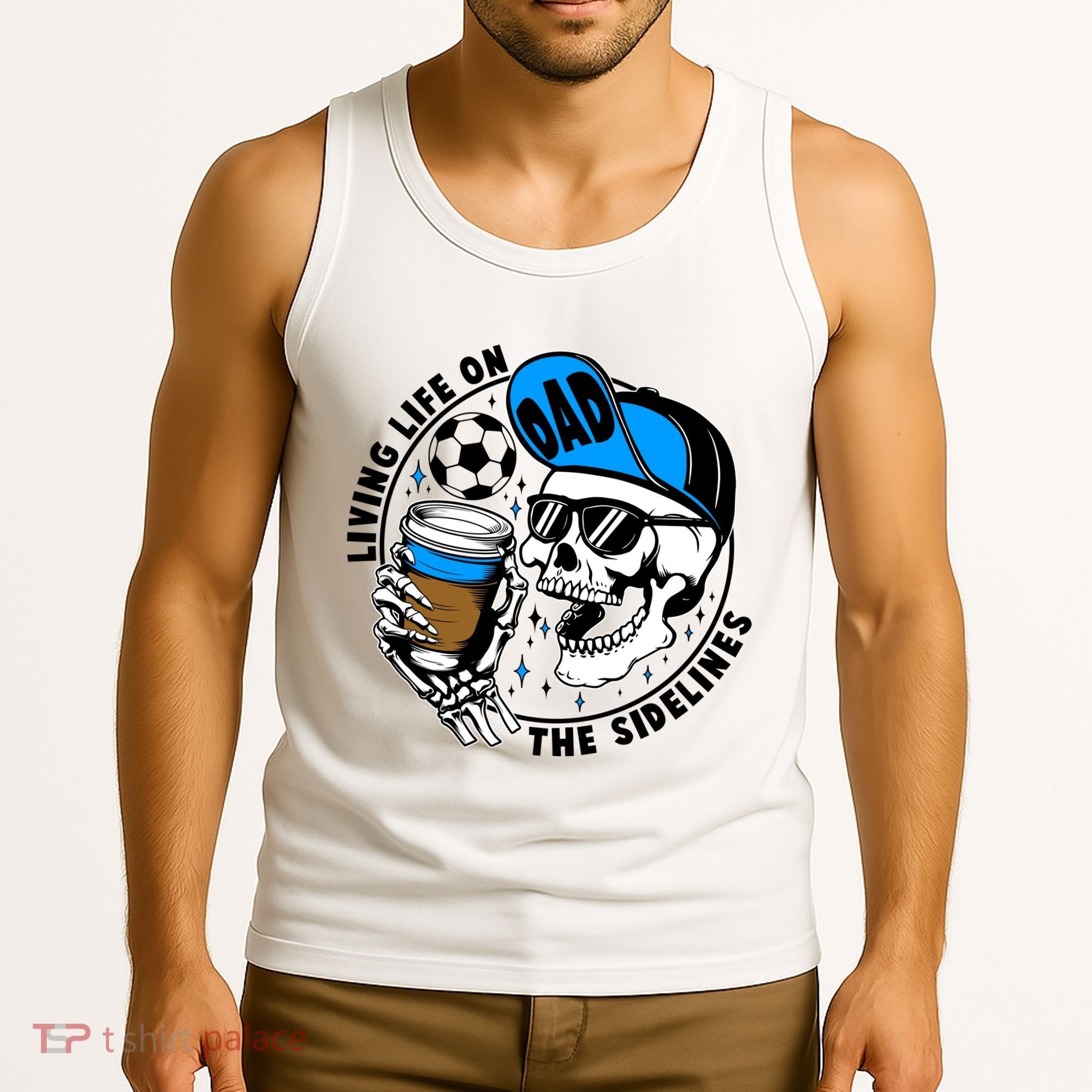 Living Life On The Sidelines Soccer Dad Coffee Skeleton Tank Top