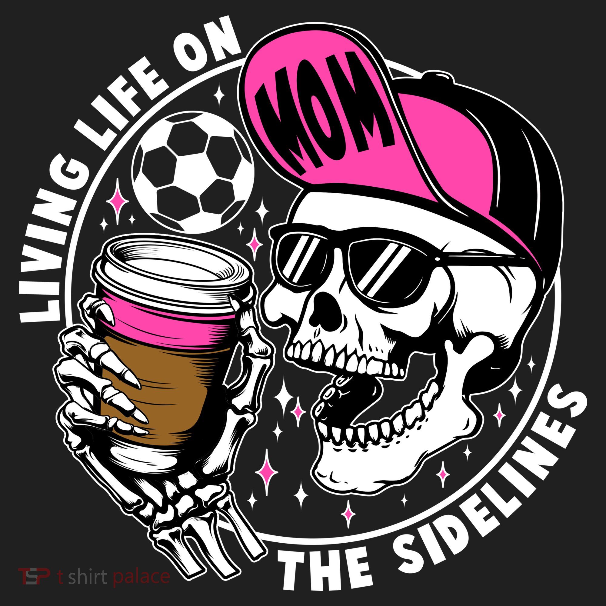 Living Life On The Sidelines Soccer Mom Coffee Skeleton Women's Sweatshirt