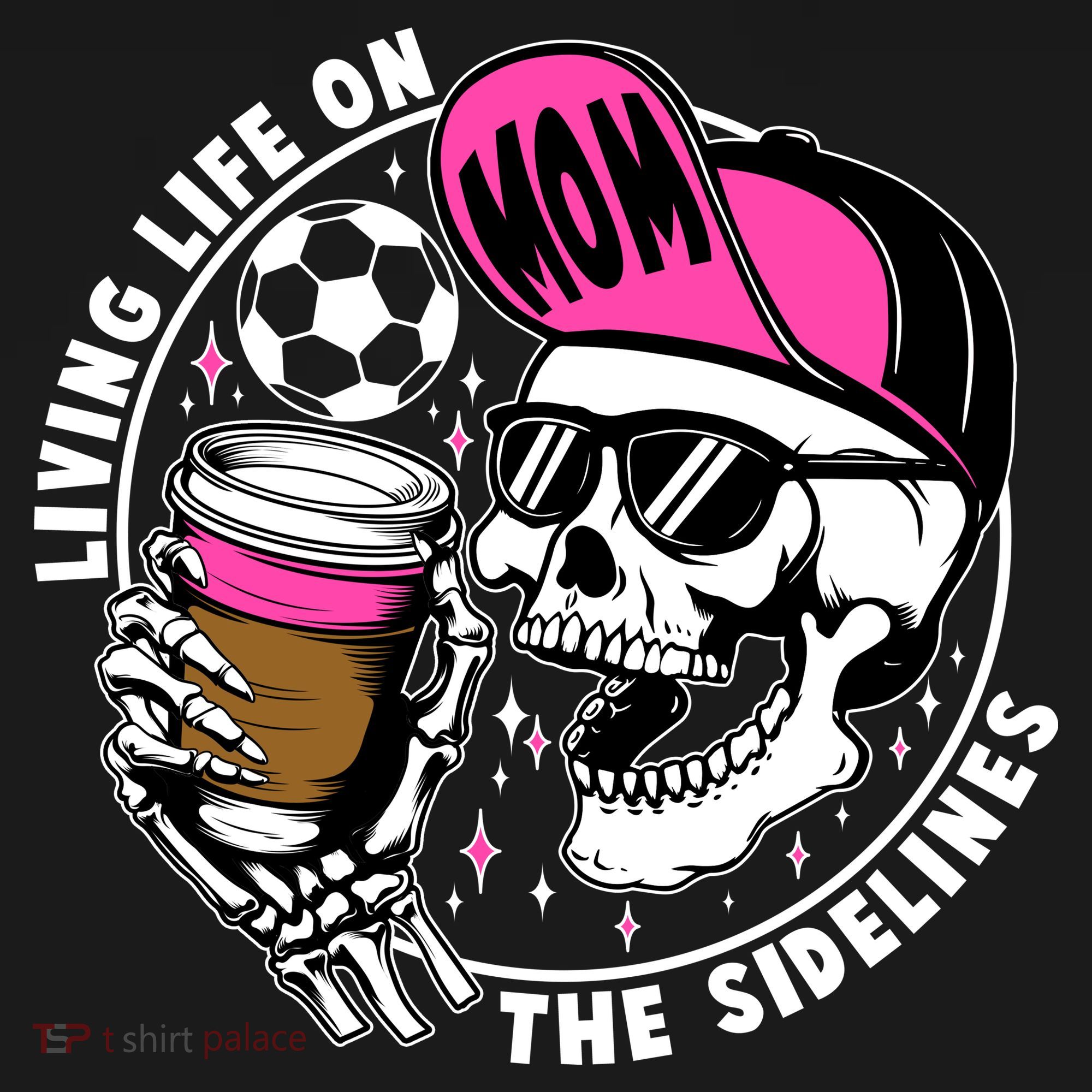 Living Life On The Sidelines Soccer Mom Coffee Skeleton Sweatshirt