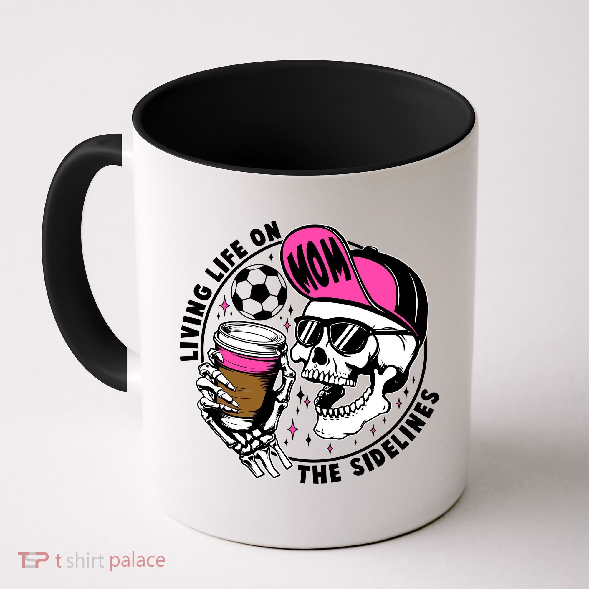 Living Life On The Sidelines Soccer Mom Coffee Skeleton Coffee Mug