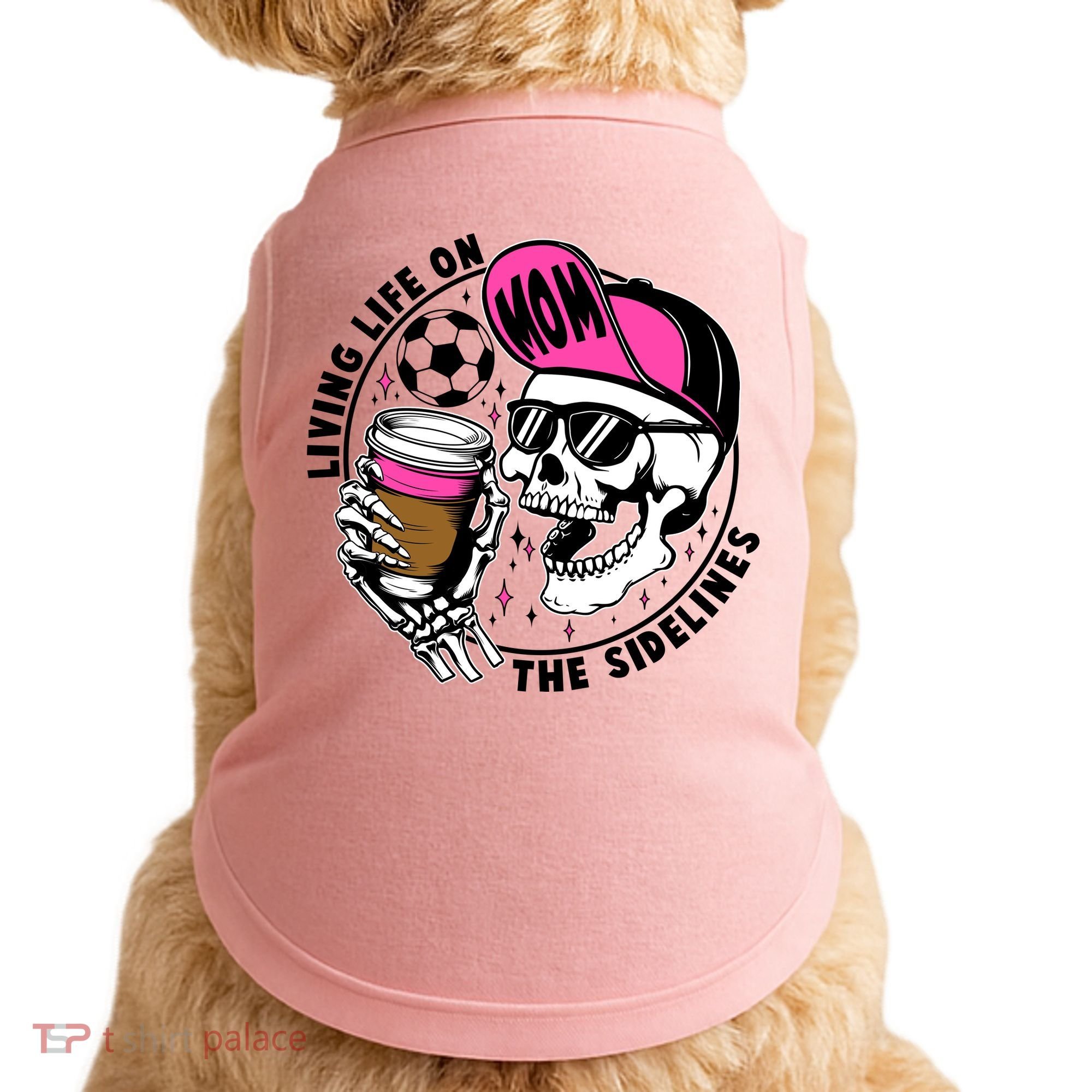 Living Life On The Sidelines Soccer Mom Coffee Skeleton Doggie Tank