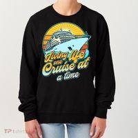 Living Life One Cruise At A Time Women's Sweatshirt thumb 0