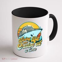 Living Life One Cruise At A Time Coffee Mug thumb 1
