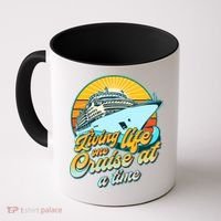 Living Life One Cruise At A Time Coffee Mug thumb 0