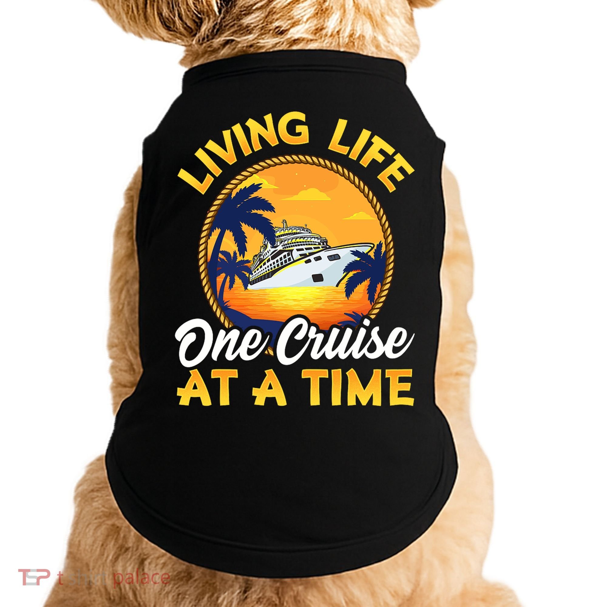 Living Life One Cruise At A Time Doggie Tank