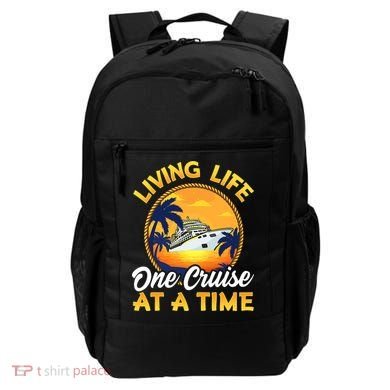 Living Life One Cruise At A Time Backpack