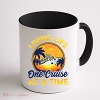 Living Life One Cruise At A Time Coffee Mug thumb 1