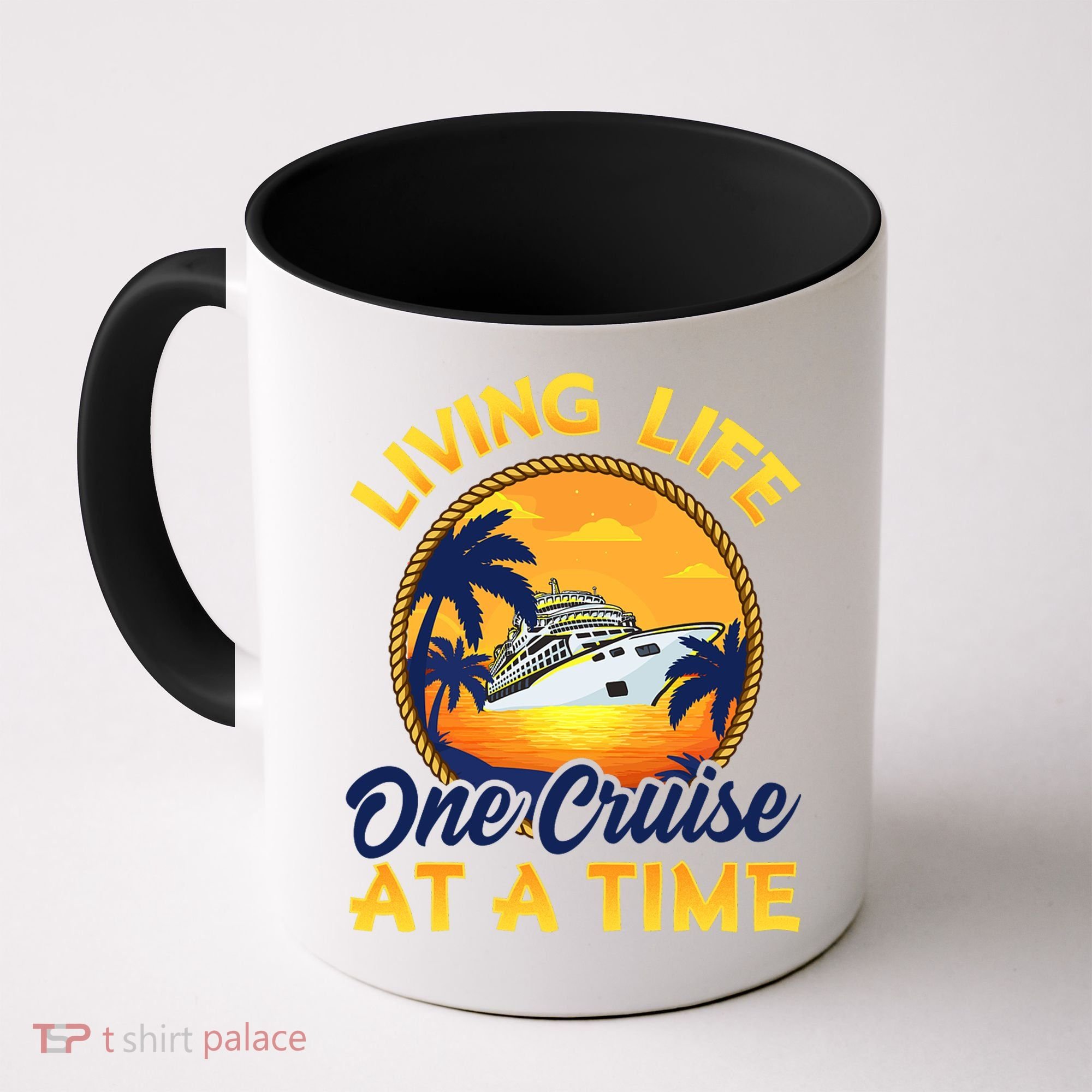 Living Life One Cruise At A Time Coffee Mug