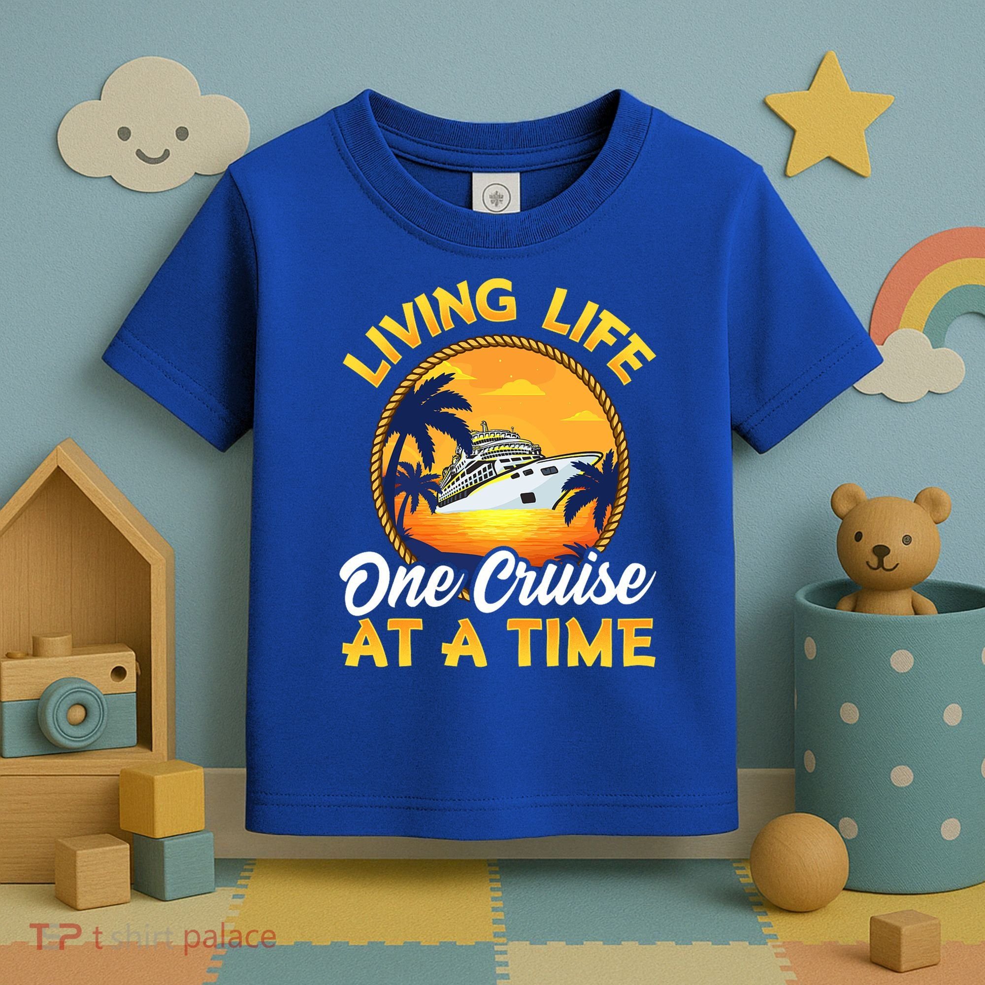 Living Life One Cruise At A Time Toddler T-Shirt
