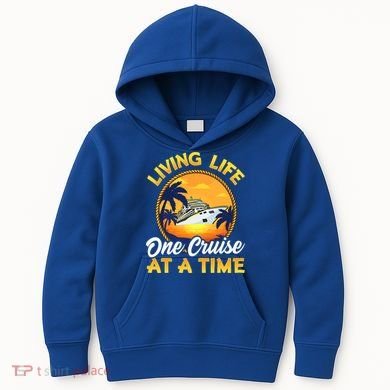 Living Life One Cruise At A Time Kids Hoodie