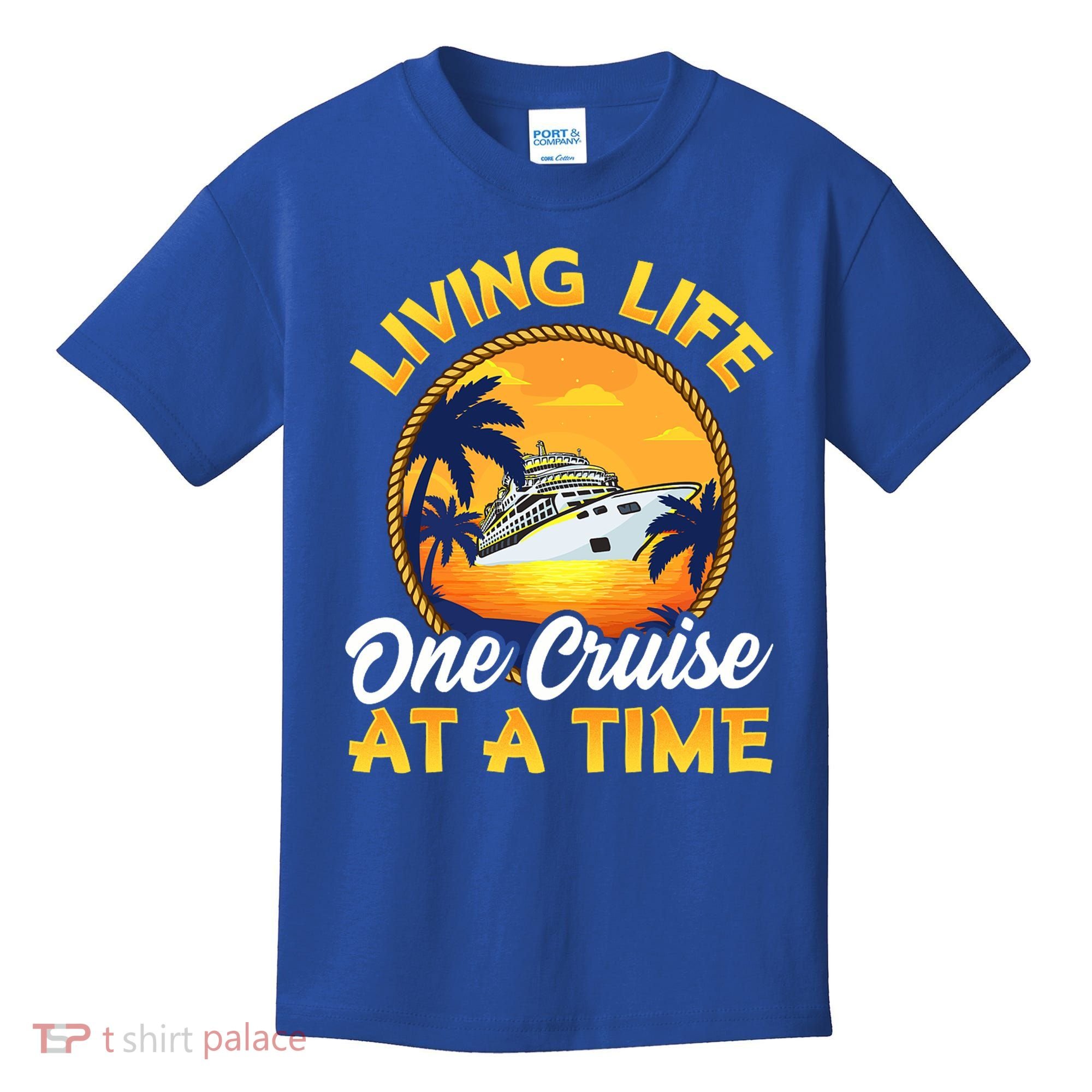 Living Life One Cruise At A Time Kids T-Shirt