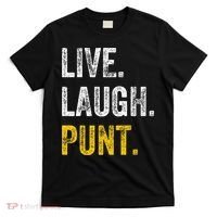 Live Laugh Punt Funny Punts Iowa Lover  T-Shirt thumb 0