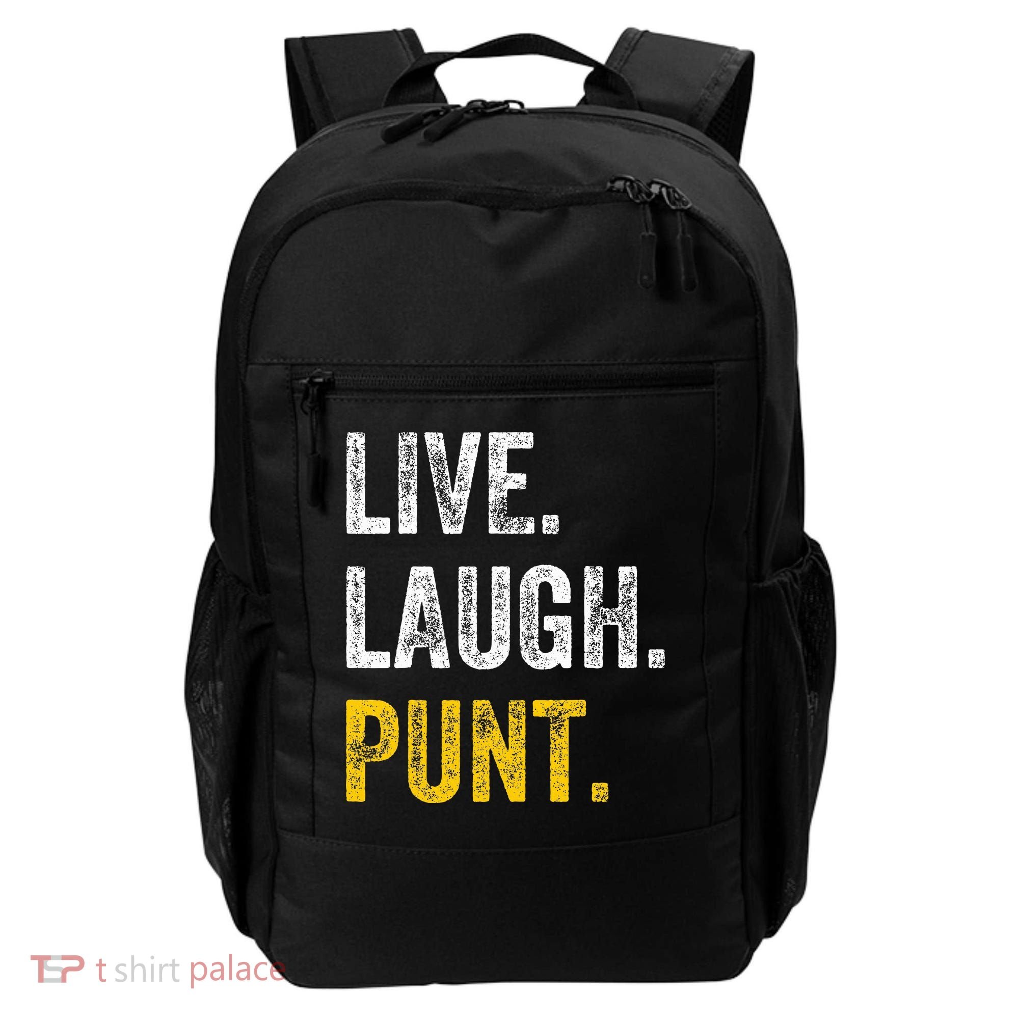 Live Laugh Punt Funny Punts Iowa Lover  Backpack