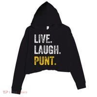 Live Laugh Punt Funny Punts Iowa Lover  Crop Fleece Hoodie thumb 0