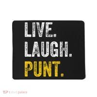 Live Laugh Punt Funny Punts Iowa Lover  Mousepad thumb 0