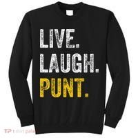 Live Laugh Punt Funny Punts Iowa Lover  Tall Sweatshirt thumb 0