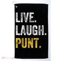 Live Laugh Punt Funny Punts Iowa Lover  Golf Towel thumb 0