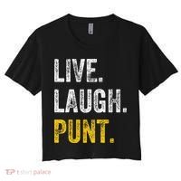 Live Laugh Punt Funny Punts Iowa Lover  Women's Crop Top Tee thumb 0