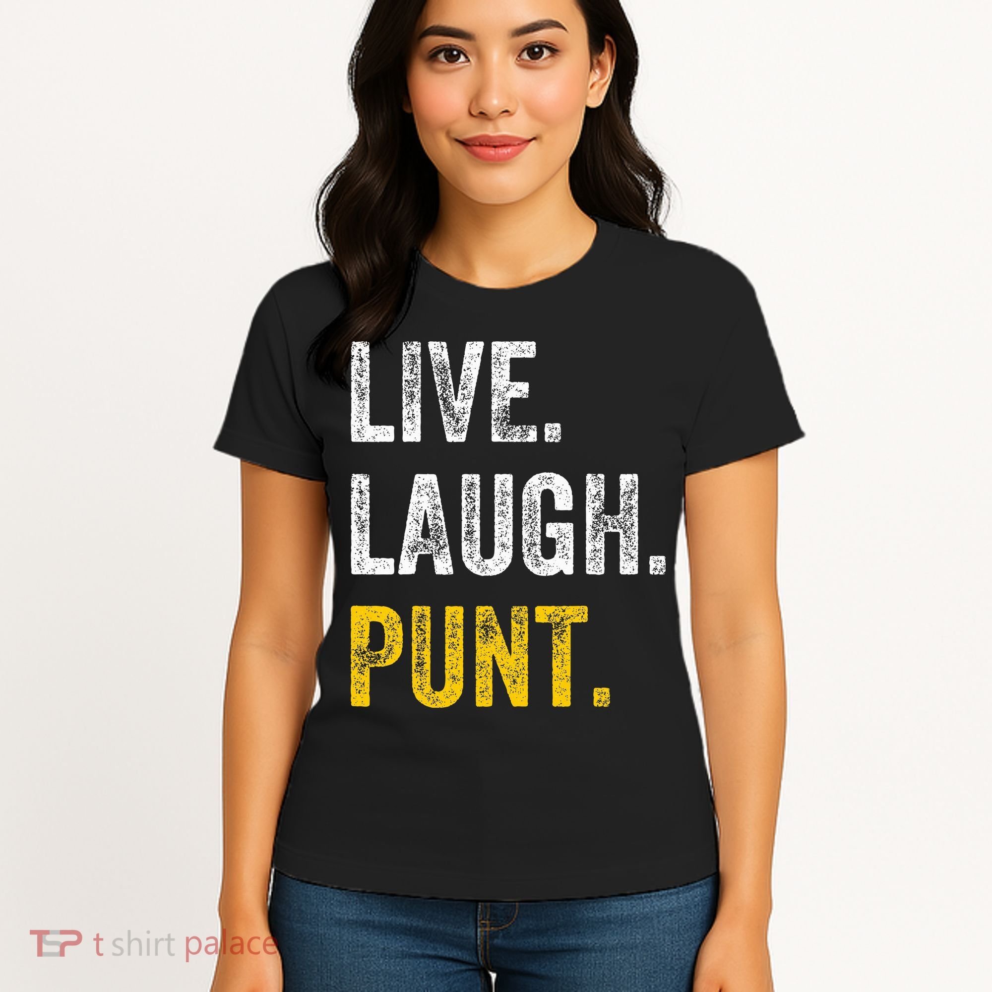 Live Laugh Punt Funny Punts Iowa Lover  Women's T-Shirt