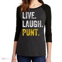Live Laugh Punt Funny Punts Iowa Lover  Women's Tri-Blend 3/4-Sleeve Raglan Shirt thumb 2