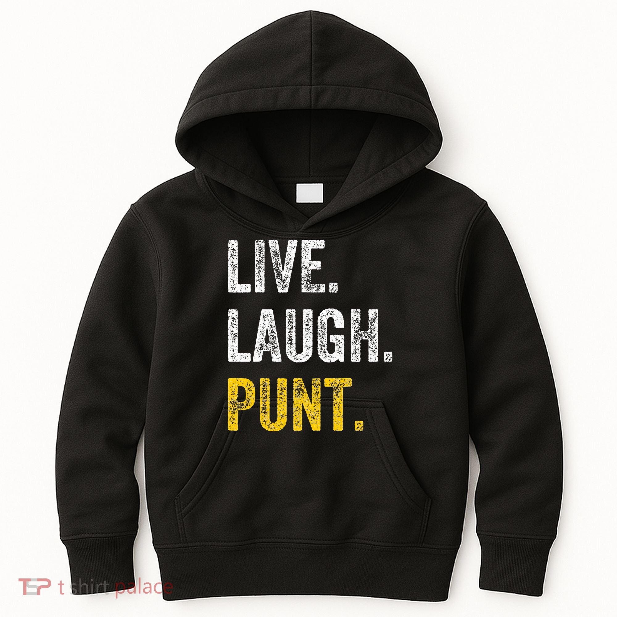 Live Laugh Punt Funny Punts Iowa Lover  Kids Hoodie