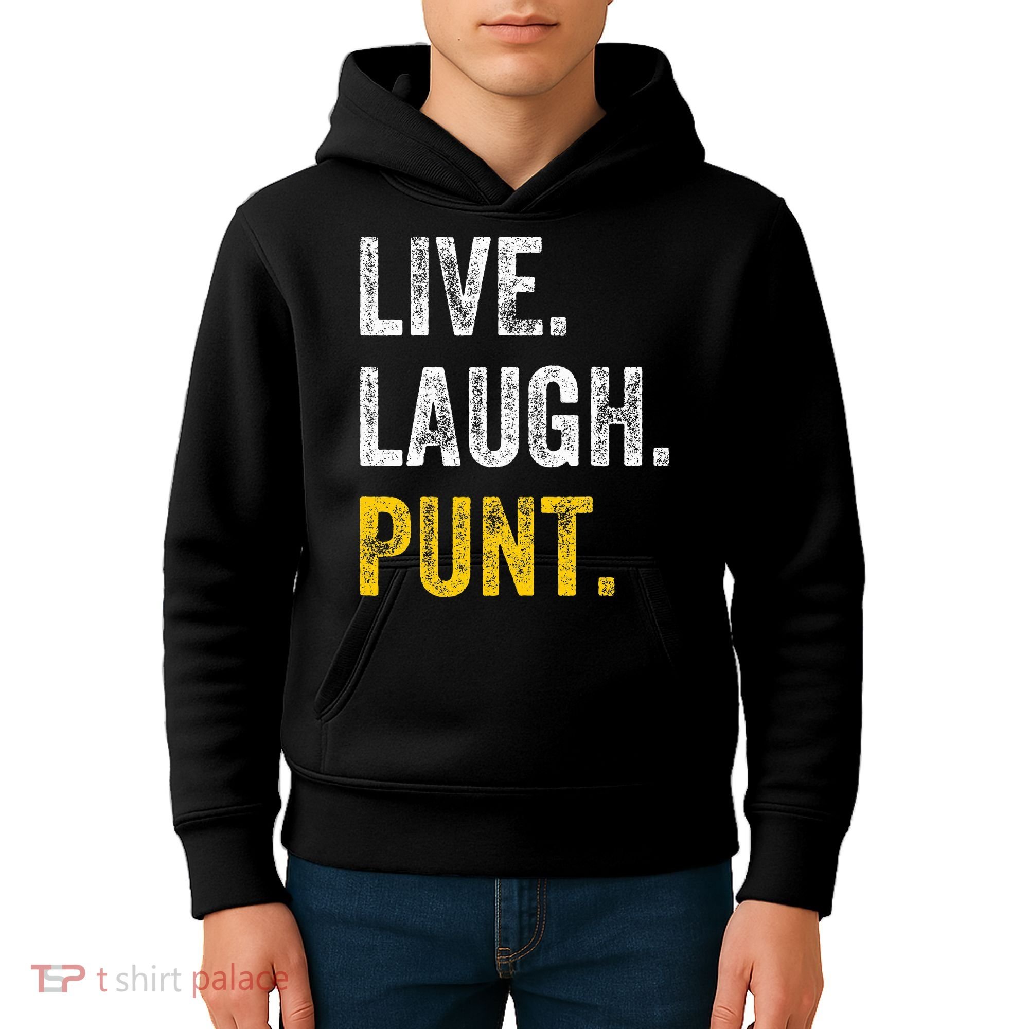 Live Laugh Punt Funny Punts Iowa Lover  Kids Hoodie