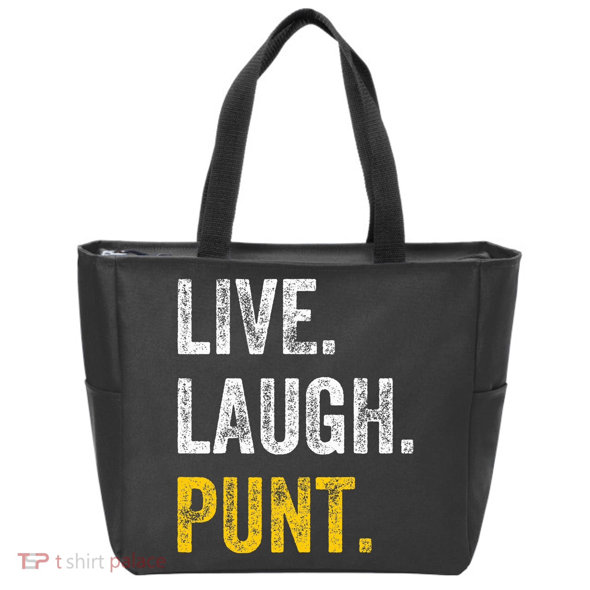 Live Laugh Punt Funny Punts Iowa Lover  Tote Bag