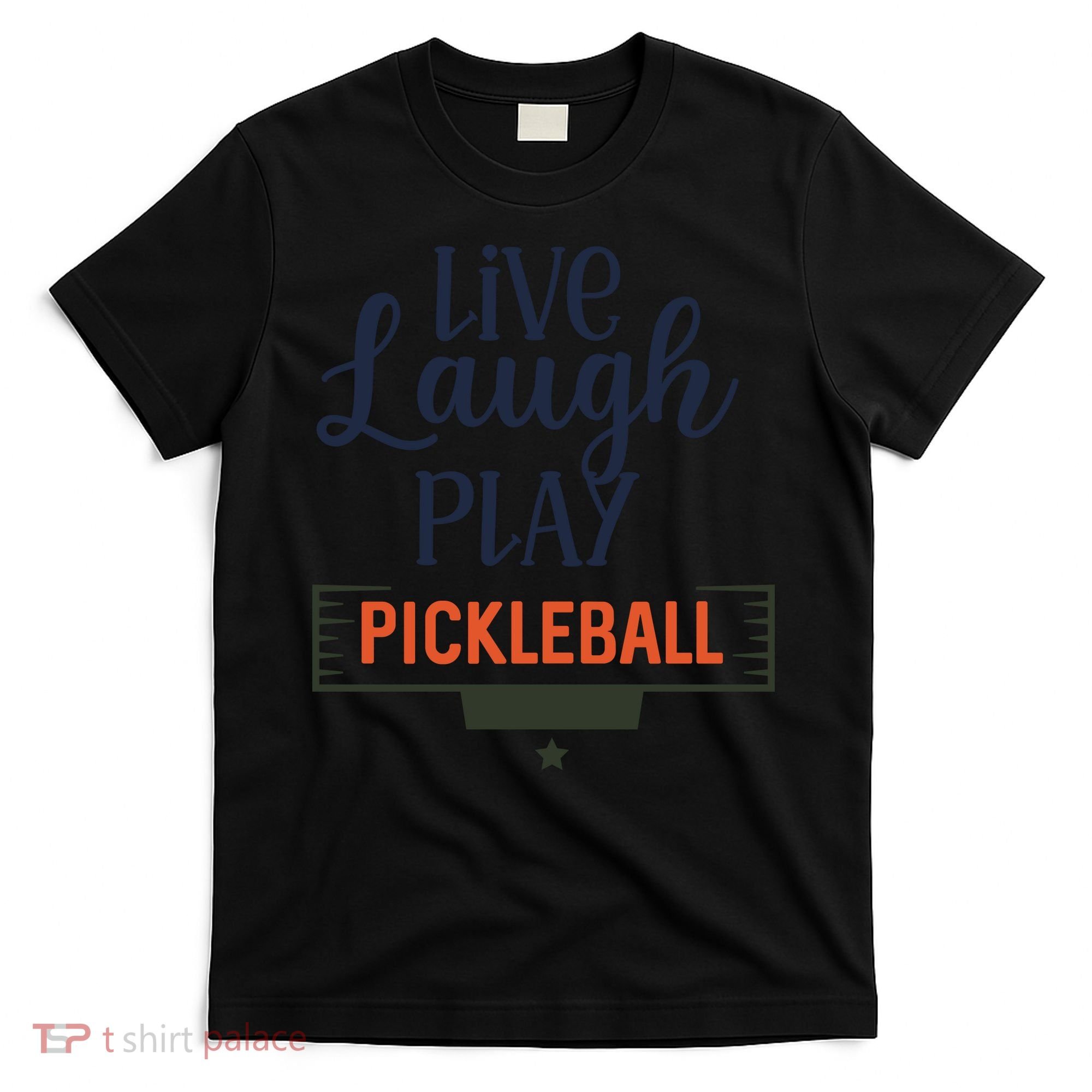 Live Laugh Play Pickleball Gift For Pickleball Fan Sport T-Shirt