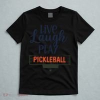 Live Laugh Play Pickleball Gift For Pickleball Fan Sport T-Shirt thumb 5