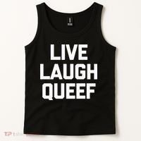 Live Laugh Queef Funny Saying Sarcastic Novelty Cool Cute Tank Top thumb 2