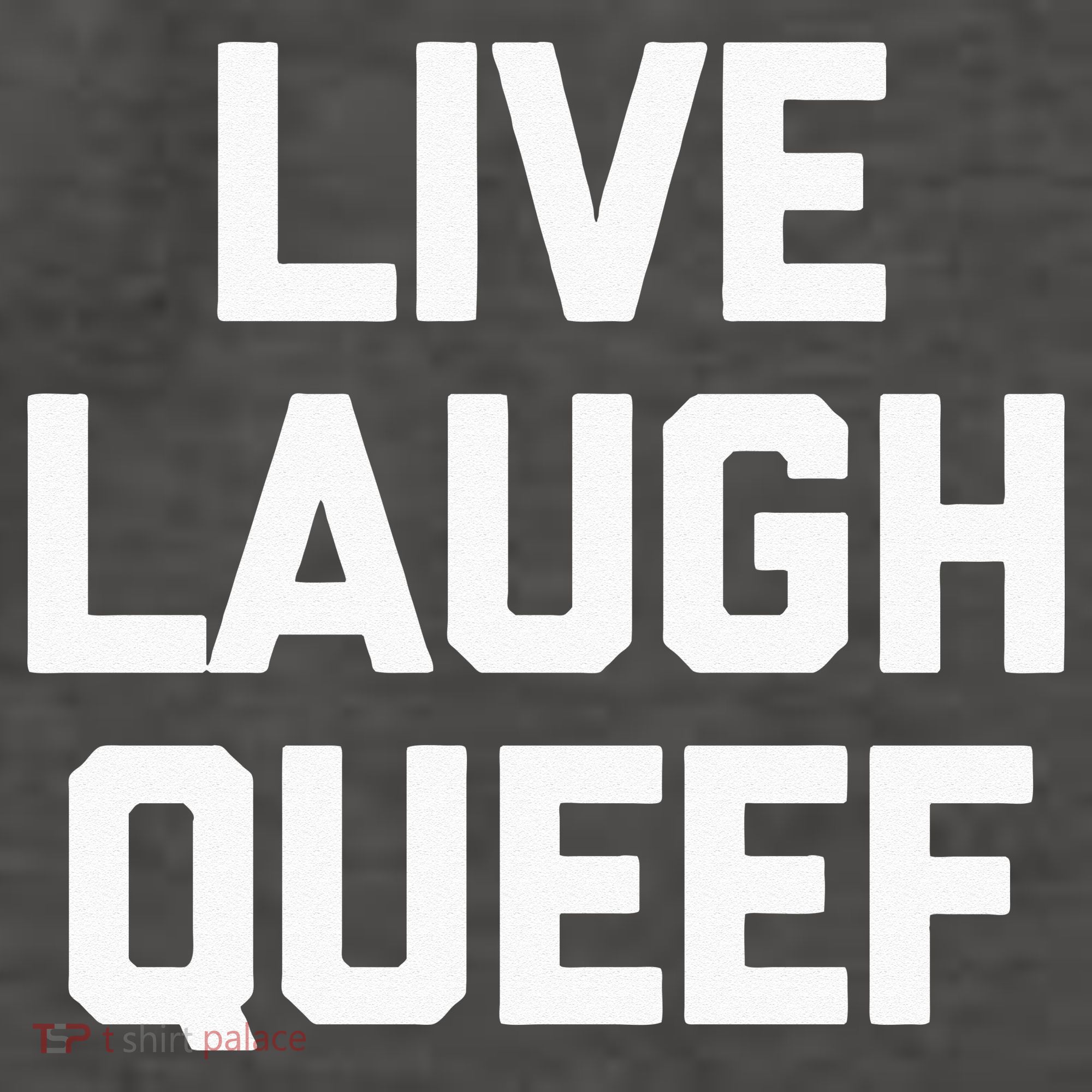 Live Laugh Queef Funny Saying Sarcastic Novelty Cool Cute Vector Backpack