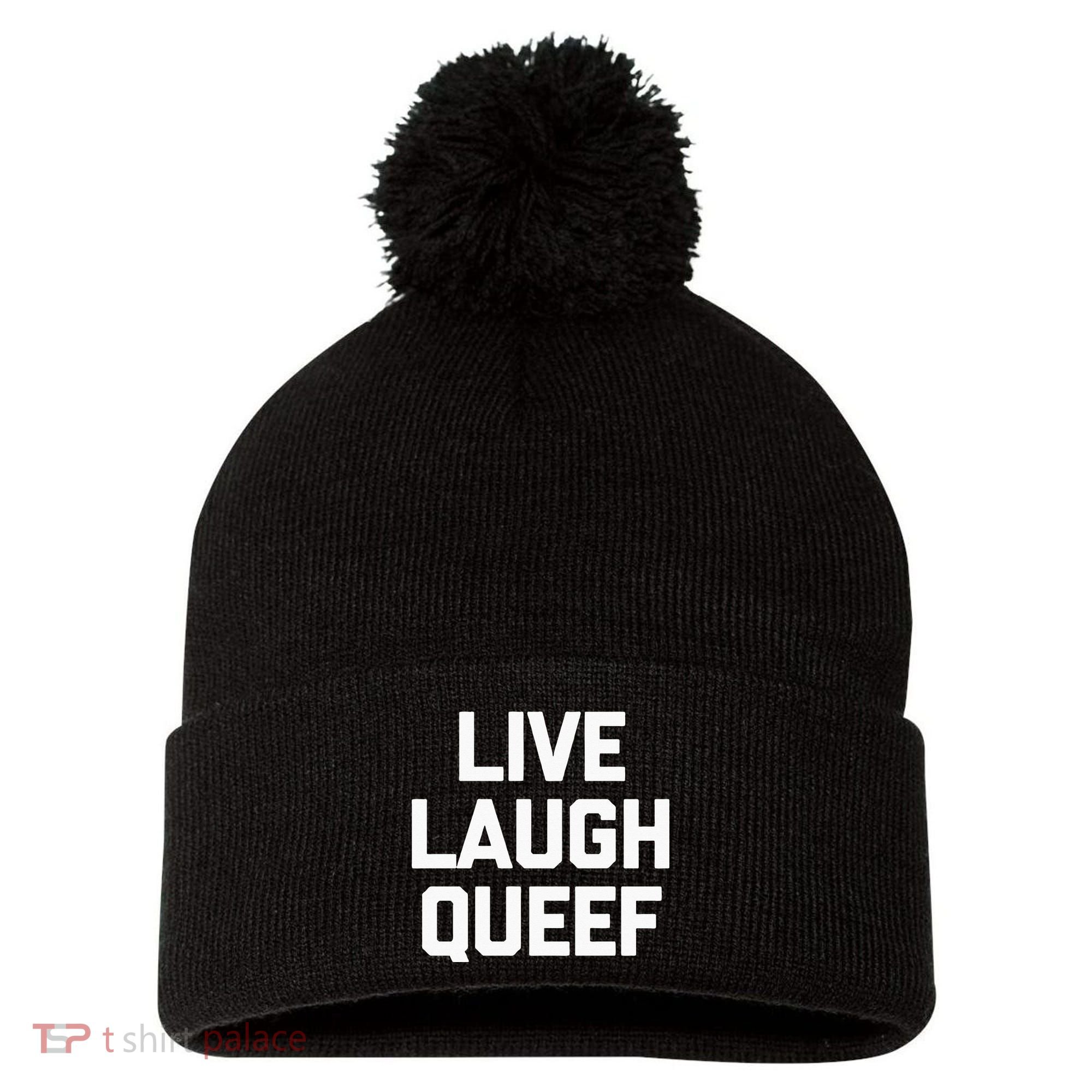 Live Laugh Queef Funny Saying Sarcastic Novelty Cool Cute Pom Pom 12in Knit Beanie
