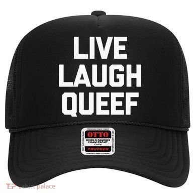 Live Laugh Queef Funny Saying Sarcastic Novelty Cool Cute Hat